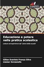 Educazione e potere nella pratica scolastica