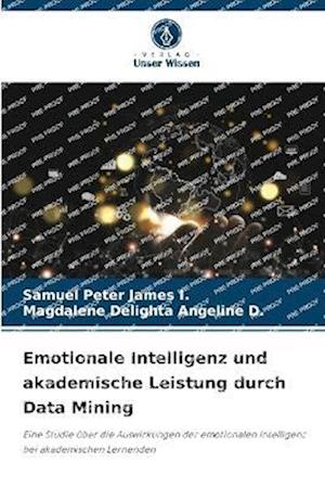 Emotionale Intelligenz und akademische Leistung durch Data Mining