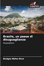 Brasile, un paese di disuguaglianze