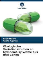 Ökologische Variationsstudien an Gymnema sylvestre aus drei Zonen