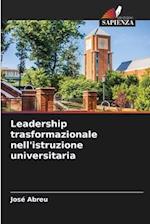 Leadership trasformazionale nell'istruzione universitaria