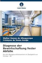 Diagnose der Bewirtschaftung fester Abfälle