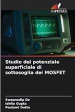 Studio del potenziale superficiale di sottosoglia dei MOSFET