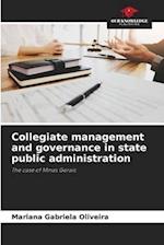 Collegiate management and governance in state public administration