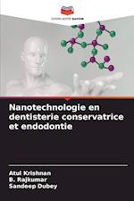 Nanotechnologie en dentisterie conservatrice et endodontie
