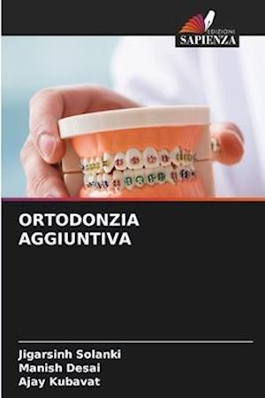 ORTODONZIA AGGIUNTIVA