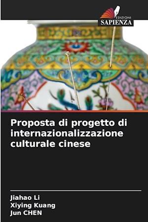 Proposta di progetto di internazionalizzazione culturale cinese