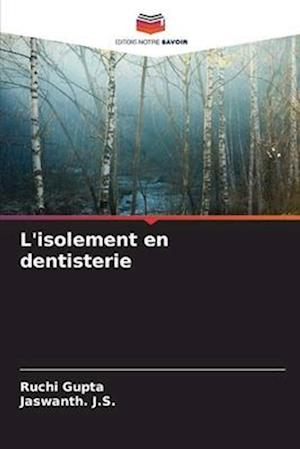 L'isolement en dentisterie