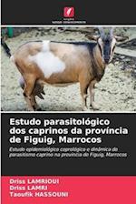 Estudo parasitológico dos caprinos da província de Figuig, Marrocos