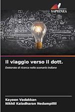 Il viaggio verso il dott.