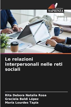 Le relazioni interpersonali nelle reti sociali