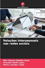 Relações interpessoais nas redes sociais