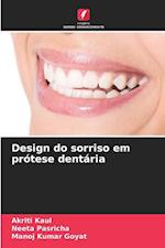 Design do sorriso em prótese dentária