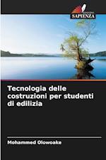 Tecnologia delle costruzioni per studenti di edilizia