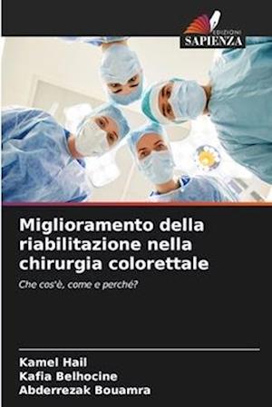 Miglioramento della riabilitazione nella chirurgia colorettale