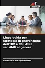 Linee guida per strategie di prevenzione dell'HIV e dell'AIDS sensibili al genere