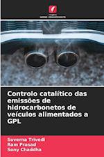 Controlo catalítico das emissões de hidrocarbonetos de veículos alimentados a GPL