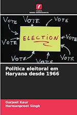 Política eleitoral em Haryana desde 1966