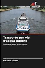 Trasporto per vie d'acqua interne