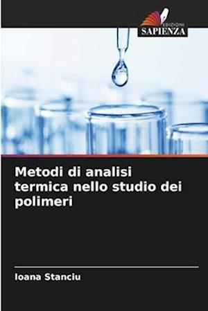 Metodi di analisi termica nello studio dei polimeri