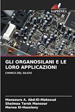 GLI ORGANOSILANI E LE LORO APPLICAZIONI