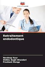 Retraitement endodontique