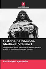 História da Filosofia Medieval Volume I