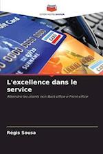 L'excellence dans le service