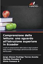 Comprensione della lettura: uno sguardo all'istruzione superiore in Ecuador