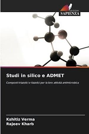 Studi in silico e ADMET