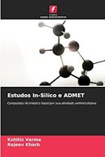 Estudos In-Silico e ADMET