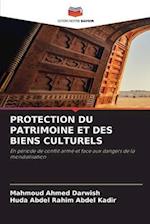 Protection Du Patrimoine Et Des Biens Culturels