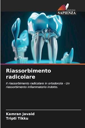 Riassorbimento radicolare