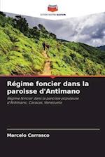 Régime foncier dans la paroisse d'Antimano