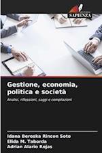 Gestione, economia, politica e società