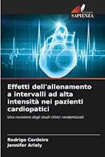 Effetti dell'allenamento a intervalli ad alta intensità nei pazienti cardiopatici