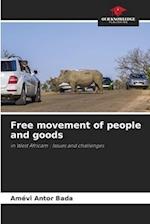 Free movement of people and goods 