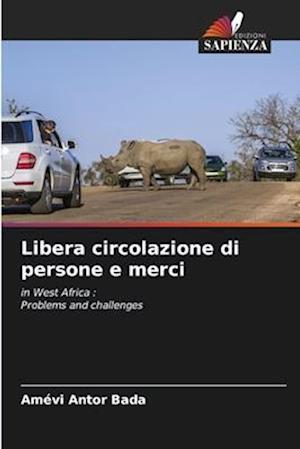 Libera circolazione di persone e merci