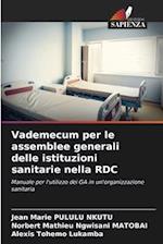 Vademecum per le assemblee generali delle istituzioni sanitarie nella RDC