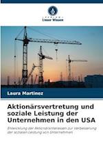 Aktionärsvertretung und soziale Leistung der Unternehmen in den USA