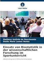 Einsatz von Biostatistik in der wissenschaftlichen Forschung im Sportunterricht