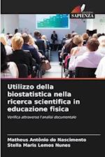 Utilizzo della biostatistica nella ricerca scientifica in educazione fisica