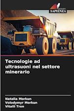 Tecnologie ad ultrasuoni nel settore minerario