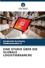 Eine Studie Über Die Globale Logistikbranche