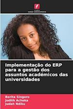 Implementação do ERP para a gestão dos assuntos académicos das universidades