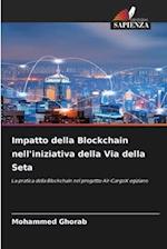 Impatto della Blockchain nell'iniziativa della Via della Seta