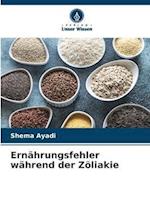 Ernährungsfehler während der Zöliakie