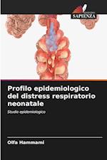 Profilo epidemiologico del distress respiratorio neonatale