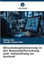 Wissenskapitalisierung in der Automobilforschung und -entwicklung im Ausland