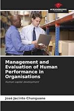 Management and Evaluation of Human Performance in Organisations 